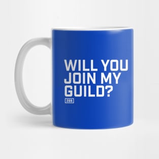 Want to join my guild? Alliance Edition Mug